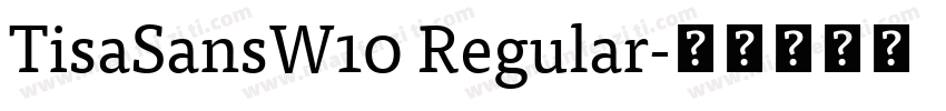 TisaSansW10 Regular字体转换